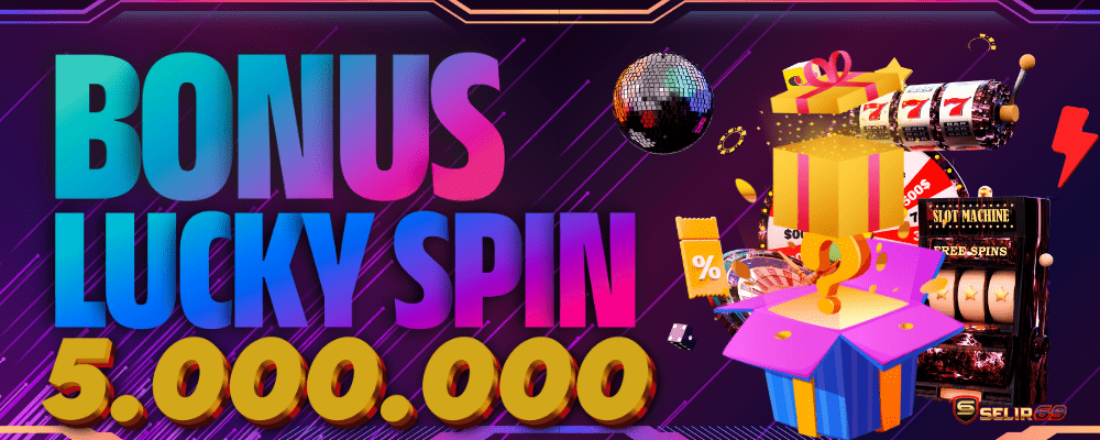 selir69 lucky spin